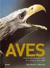 AVES. GUÍA ILUSTRADA DE LAS AVES DE ESPAÑA Y DE EUROPA