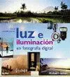 Guía Completa Luz e Iluminación en Fotografía Digital