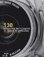 130 Proyectos de Iniciación Al Rodaje de Películas