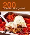 200 Recetas para Guisos