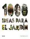 1000 Ideas para el Jardín (2011)