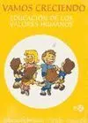 Vamos Creciendo. Educación de los Valores Humanos - 2º Ed. Prim.