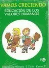 Vamos Creciendo 3. Educación de los Valores Humanos - 3º Ed. Prim.