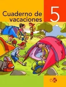 Cuaderno de Vacaciones - 5º Ed. Prim.
