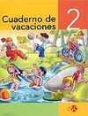 CUADERNO DE VACACIONES - 2º ED. PRIM.