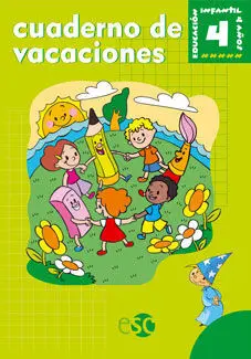 Cuaderno de Vacaciones - el Baúl Mágico - 4 Años