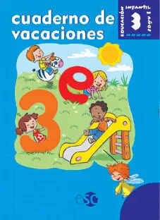 Cuaderno de Vacaciones - el Baúl Mágico - 3 Años