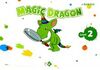 PACK:MAGIC DRAGONS STUDENT´S BOOK - LEVEL 2