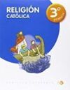 RELIGIÓN CATOLICA  PROYECTO CAFARNAUN  - 3º ED. PRIM.