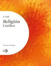 Religión 2º eso - Proyecto Antioquia
