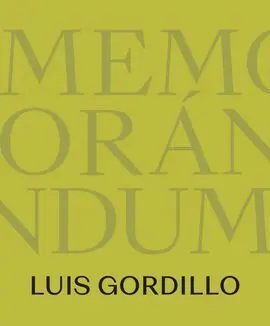 Memorandum- Luis Gordillo