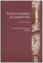 Escritos en Memoria de Leonardo Polo I: Ser y Conocer