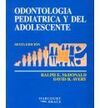 ODONTOLOGÍA PEDIÁTRICA Y DEL ADOLESCENTE