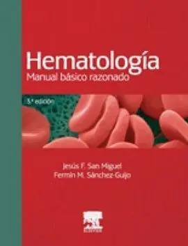 Hematología: Manual Básico Razonado