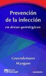 PREVENCIÓN DE LA INFECCIÓN EN ÁREAS QUIRÚRGICAS