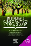 ENFERMERÍA EN CUIDADOS PALIATIVOS Y AL FINAL DE LA VIDA