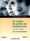 UN MODELO DE GESTIÓN POR COMPETENCIAS