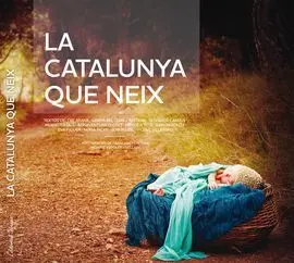 La Catalunya que Neix