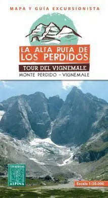 Alta Ruta de los Perdidos - Tour Vignemale 1:30. 00