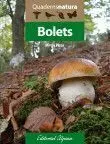 Bolets. Quaderns Natura