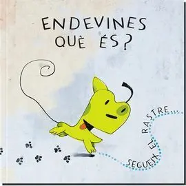 Endevines què És?