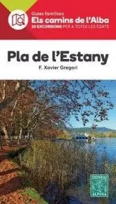 Pla de L'estany - Els Camins de L'alba Alpina