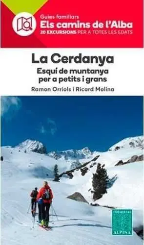 Cerdanya, la. Esqui de Muntanya -Els Camins Alba a