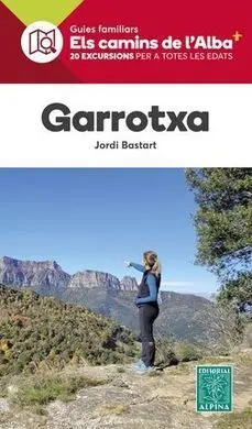 Garrotxa -Els Camins de L'alba Alpina