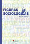 FIGURAS SOCIOLÓGICAS