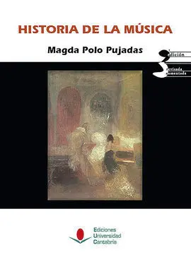Historia de la Música (3ª Edición Revisada y Aumentada)