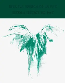 Escuela Ibérica de la Paz. La Conciencia Crítica de la Conquista y Colonización
