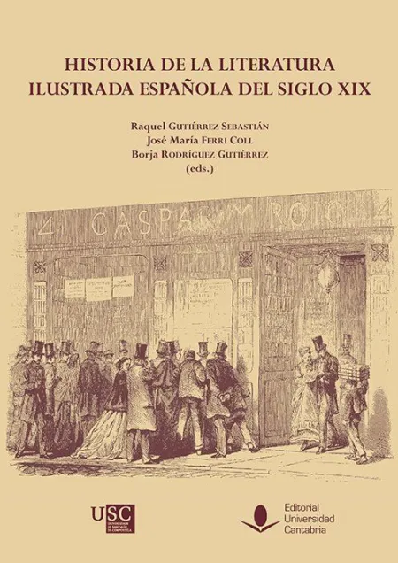 Historia de la Literatura Ilustrada Española del Siglo Xix