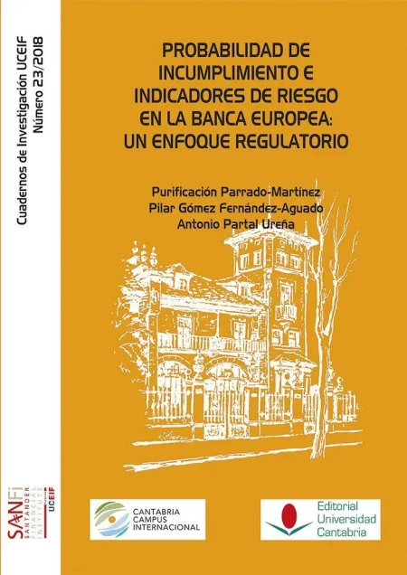 Probabilidad de Incumplimiento e Indicadores de Riesgo en la Banca Europea: un e