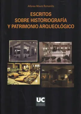 Escritos Sobre Historiografia y Patrimon