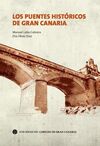 LOS PUENTES HISTÓRICOS DE GRAN CANARIA