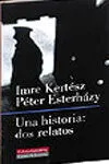 Una Historia: Dos Relatos