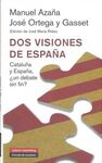 DOS VISIONES DE ESPAÑA