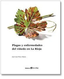 Plagas y Enfermedades del Viñedo en la Rioja