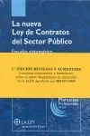 La Nueva Ley de Contratos del Sector Público. Estudio Sistemático (2ª Edición Revisada y Aumentada)