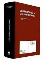 Comentarios a la Ley de Arbitraje