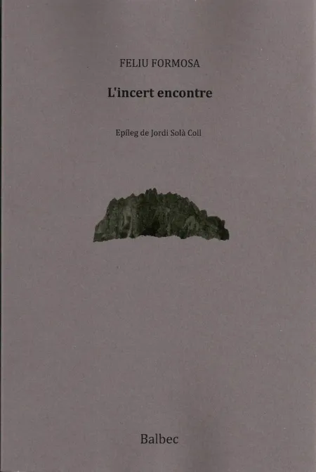 L'incert Encontre