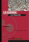 GUERRA SEGUN SIMONE WEIL,LA