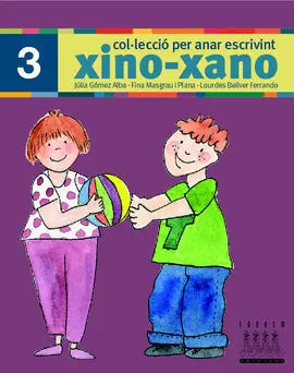 Per Anar Escrivint Xino-Xano 3