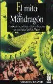El Mito de Mondragón
