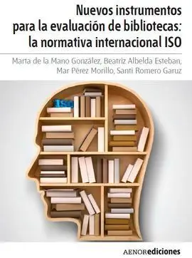 Nuevos Instrumentos para la Evaluación de Bibliotecas **+Pdf***