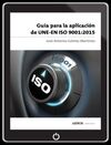GUÍA PARA LA APLICACIÓN DE UNE-EN ISO 9001:2015 - PDF