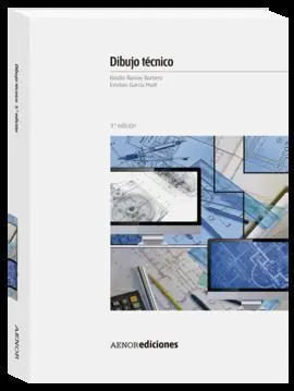 Dibujo Técnico 2016 -3º Ed. Aenor