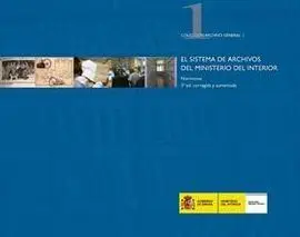 El Sistema de Archivos del Ministerio del Interior