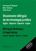 Diccionario Bilingüe de Terminología Jurídica: Inglés-Español/Español-Inglés