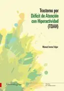 Trastorno por Deficit de Atencion con Hiperactividad